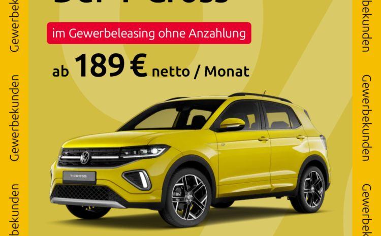  T-Cross Leasing Gewerbe